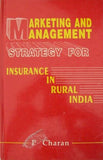 Marketing and Management Strategy for Insurance in Rural India