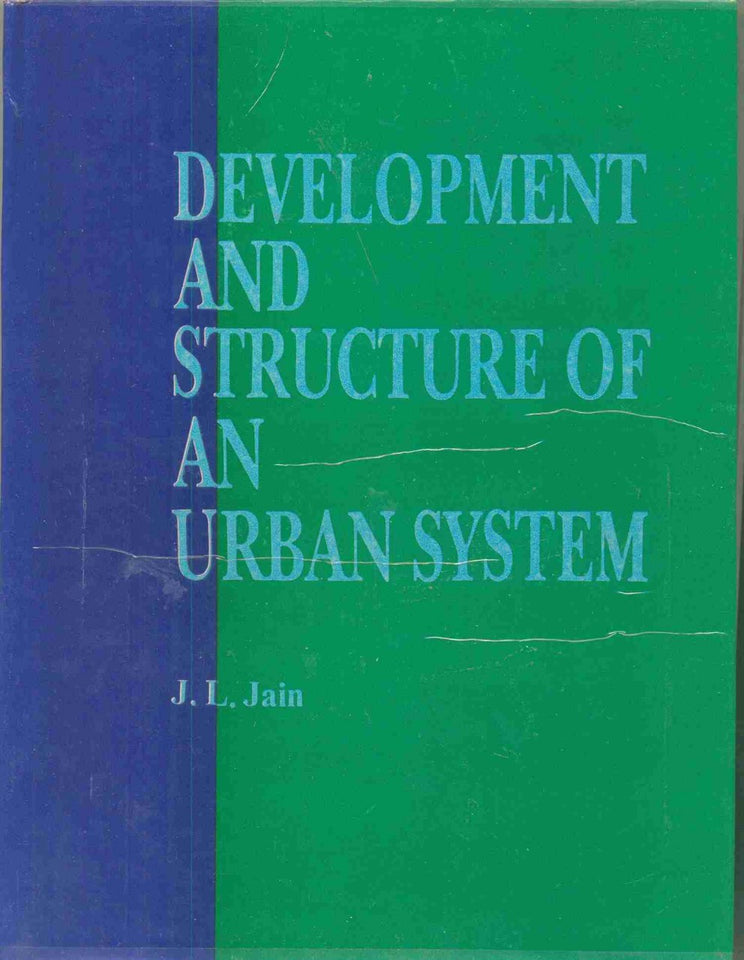 Development and Structure of An Urban System