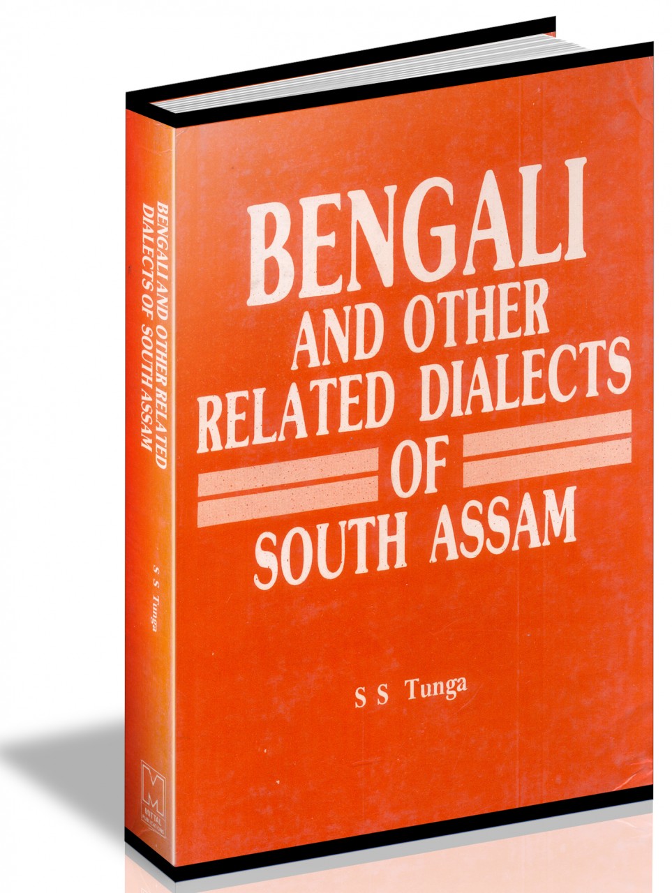 Bengali And Other Related Dialects Of South Assam