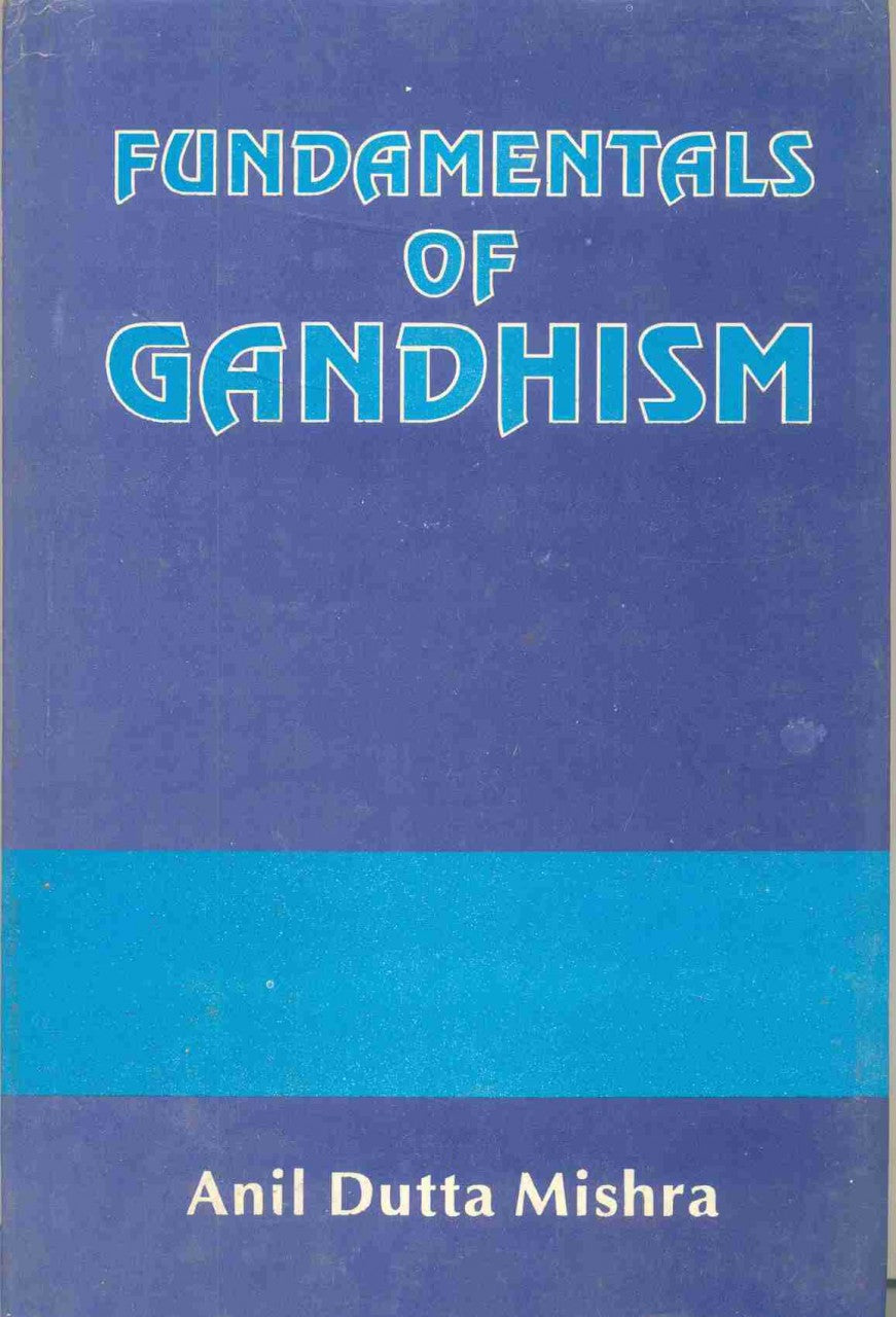 Fundamentals Of Gandhism