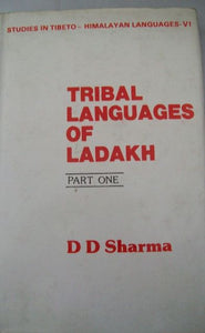 Tribal Languages of Ladakh (Part 1)