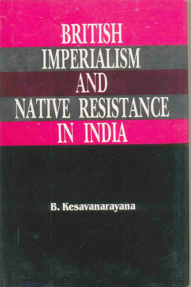 British Imperialism and Native Resistance in India