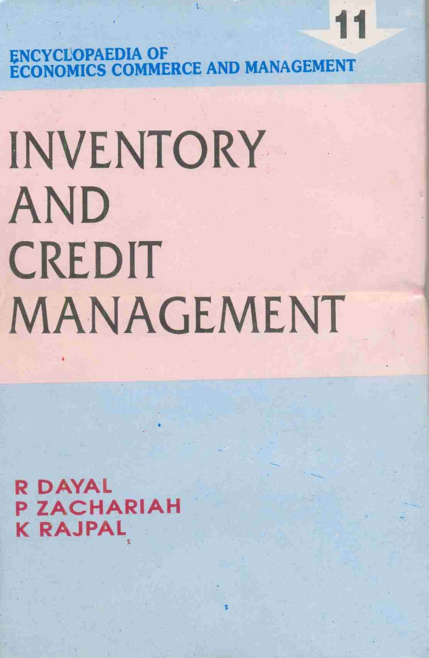Encyclopaedia Of Economics, Commerce And Management-Inventory And Credit Management (Vol. 11)