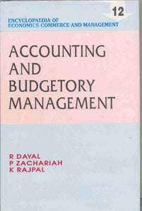 Encyclopaedia Of Economics, Commerce And Management-Accounting And Budgetary Management (Vol. 12)