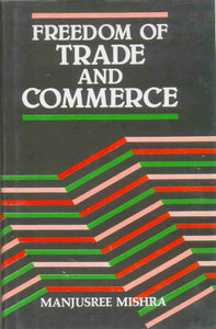 Freedom Of Trade And Commerce And Taxation In India
