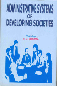 Administrative Systems of Developing Societies