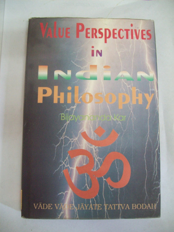 Value Perspectives In Indian Philosophy