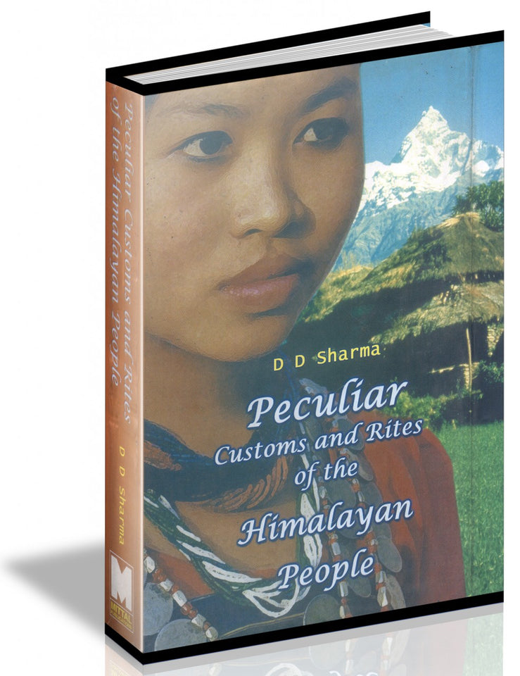 Peculiar Customs And Rites Of The Himalayan People