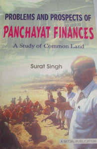 Problems and Prospects of Panchayat Finances: A Study of Common Land