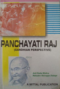 Panchayati Raj-Gandhian Perspective