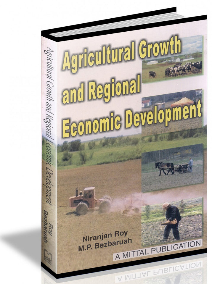 Agricultural Growth And Regional Economic Development