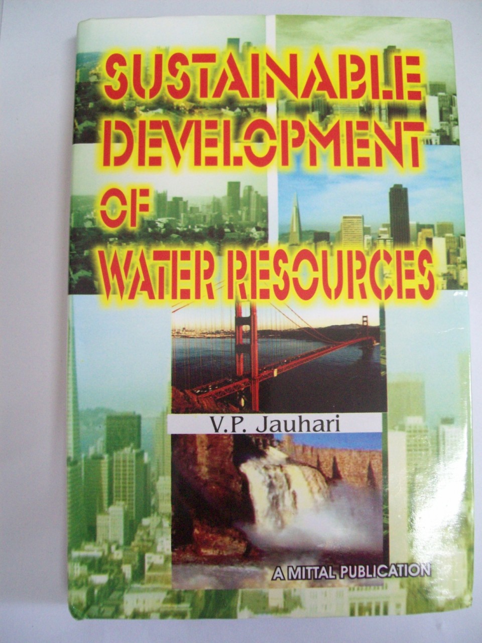 Sustainable Development Of Water Resources