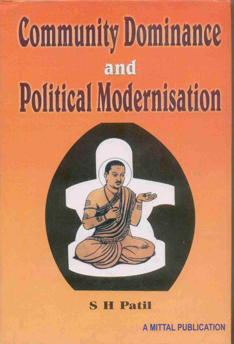 Community Dominance and Political Modernisation – Mittal Publications