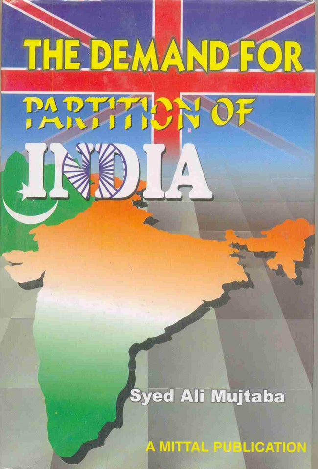 The Demand for Partition of India