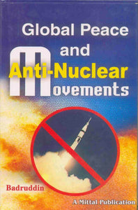 Global Peace And Anti-Nuclear Movement