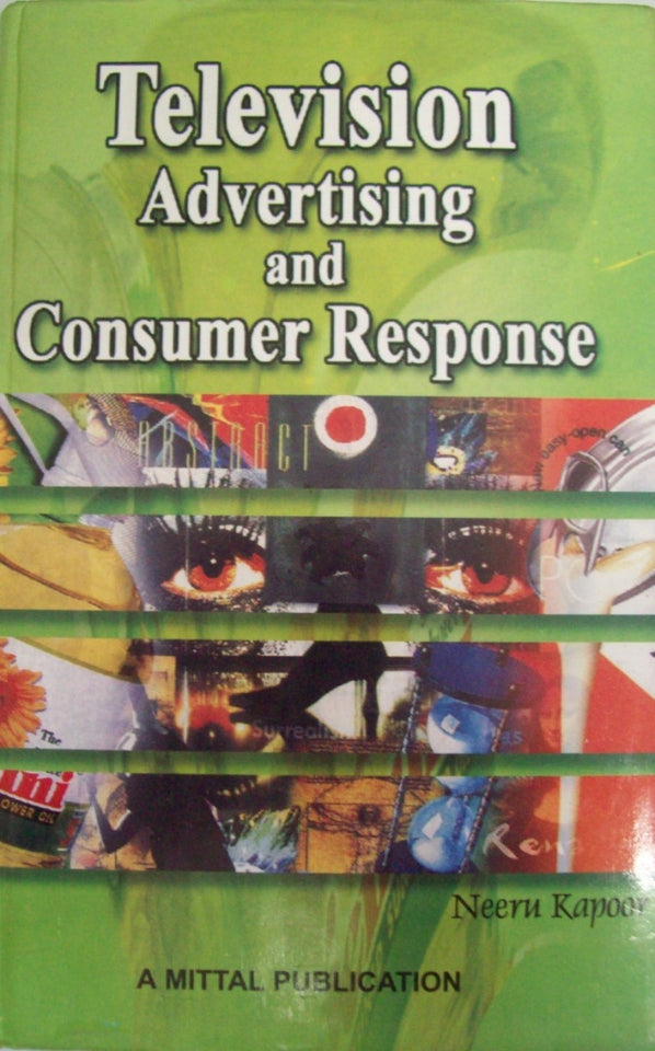 Television Advertising And Consumer Response
