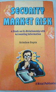 Security Market Risk- A Study On Its Relationship With Accounting Information