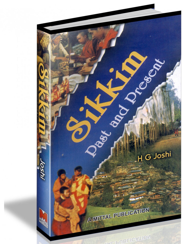 Sikkim  - Past and Present
