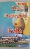 Oil Industry In India: Problems And Prospects In Post APM Era