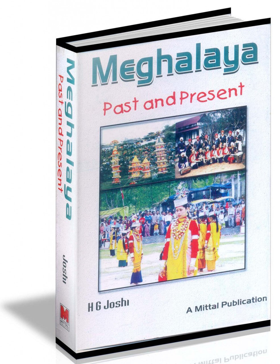 Meghalaya - Past and Present