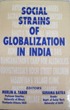 Social Strains Of Globalization In India