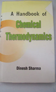 A Handbook Of Chemical Thermodynamics