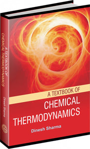 A Textbook of Chemical Thermodynamics