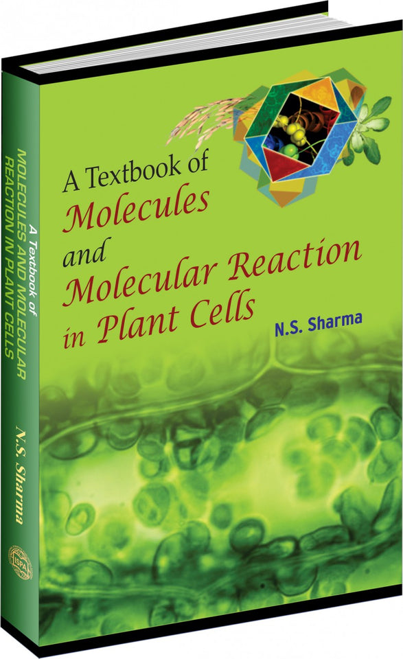 A Textbook of Molecules and Molecular Reaction in Plant Cells