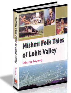 Mishmi Folk Tales of Lohit Valley