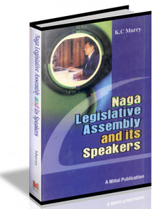 Naga Legislative Assembly and its Speakers