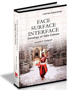 Face, Surface, Interface  - Ontology of Odia Culture