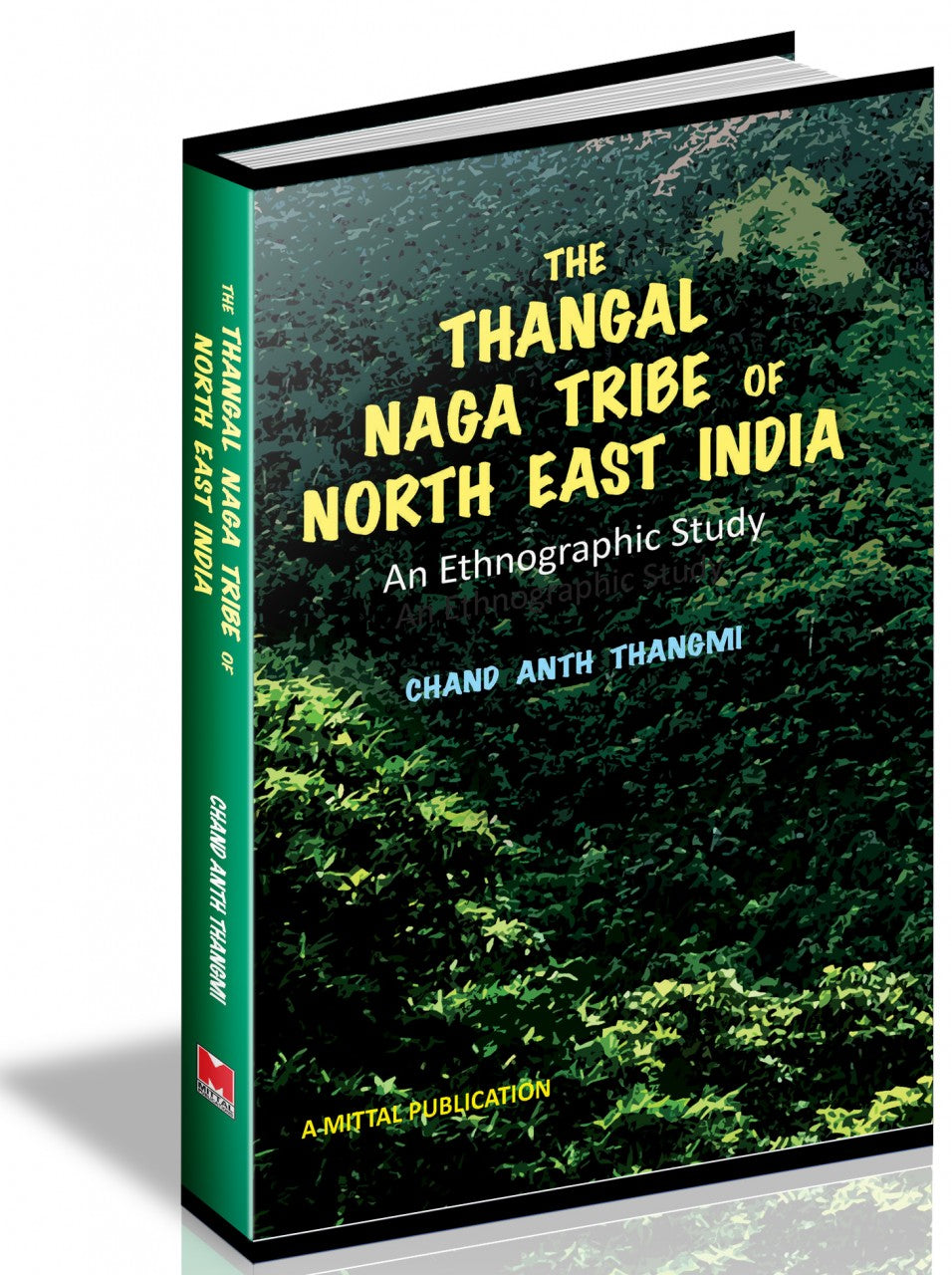 The Thangal Naga Tribe of North East India