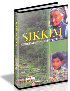 Sikkim - Geographical Perspectives