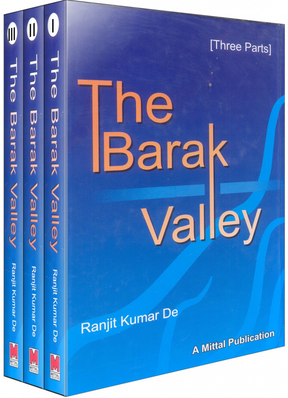 The Barak Valley (3 Parts)