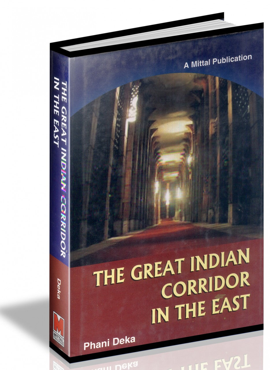 The Great Indian Corridor In The East