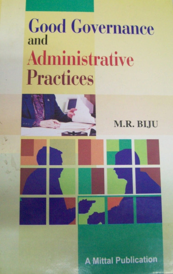Good Governance and Administrative Practices