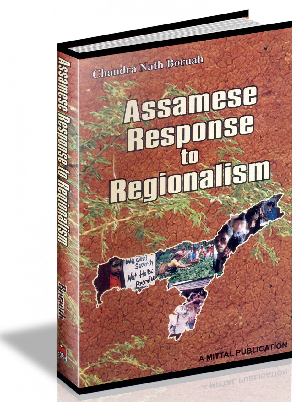 Assamese Response to Regionalism