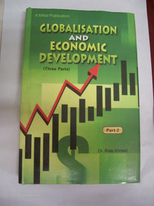 Globalisation And Economic Development ( 3 Parts)