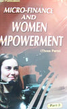 Micro-Finance and Women Empowerment (3 Parts)