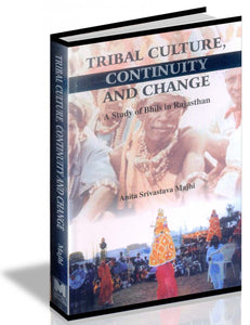 Tribal Culture, Continuity and Change