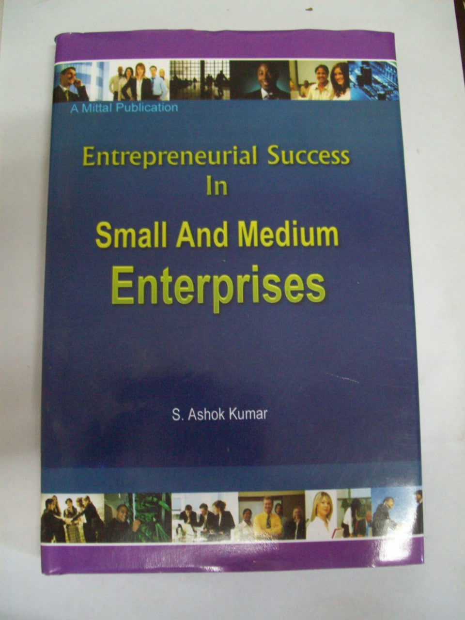 Enterpreneurial Success In Small And Medium Enterprises