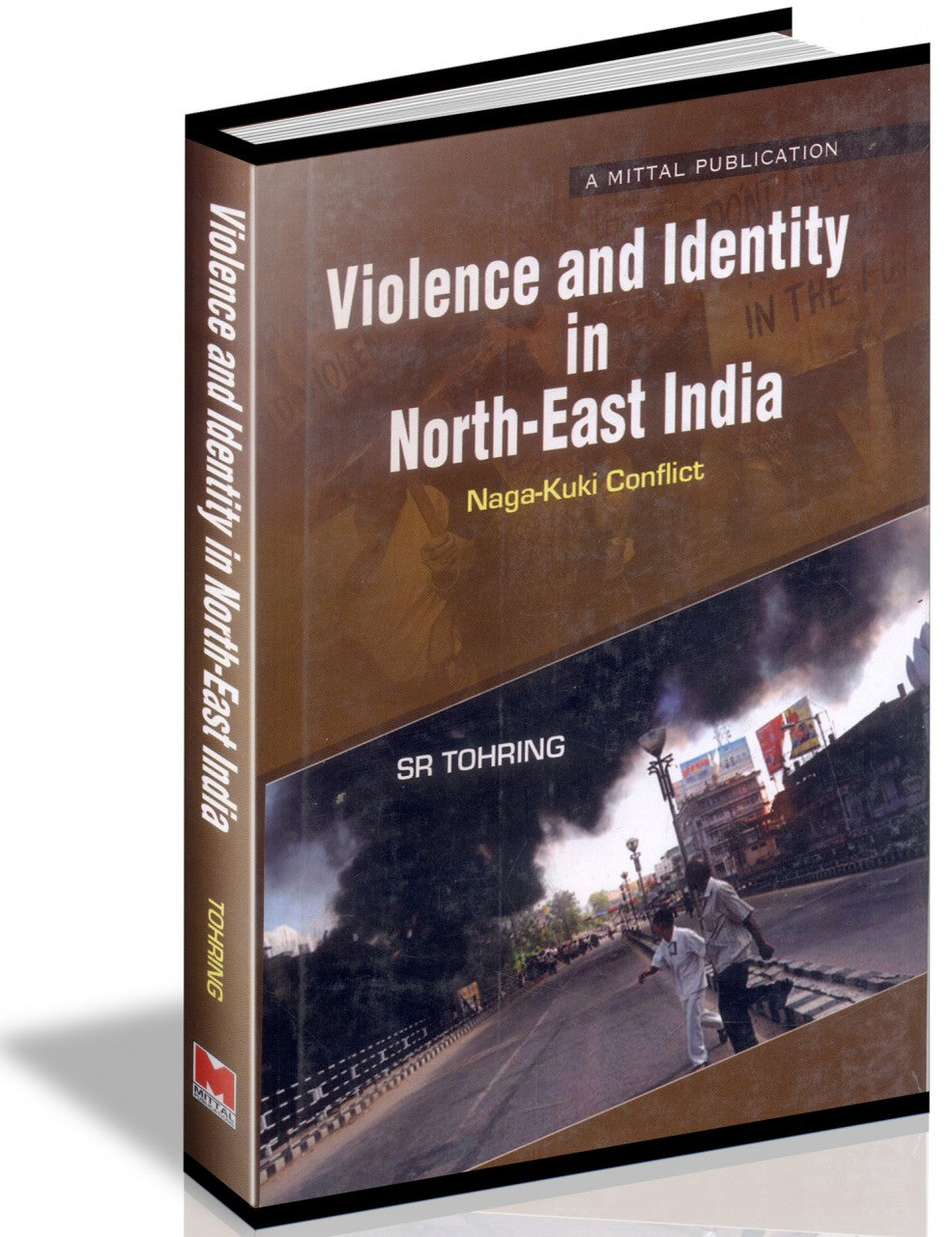 Violence and Idenity in North-East India