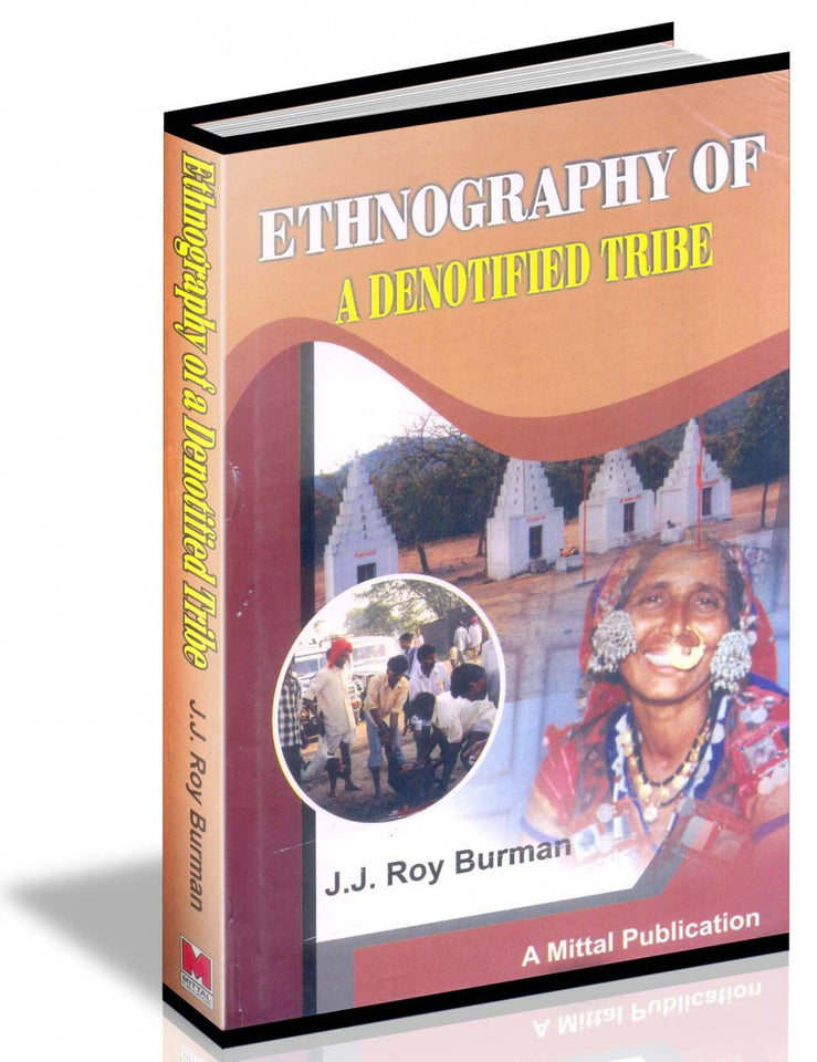 Ethnography of A Denotified Tribe