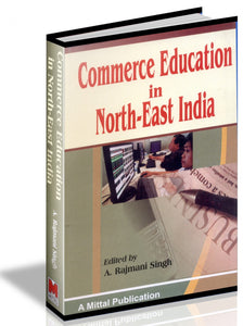 Commerce Education in North-East India