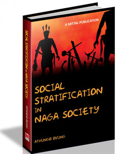 Social Stratification in Naga Society