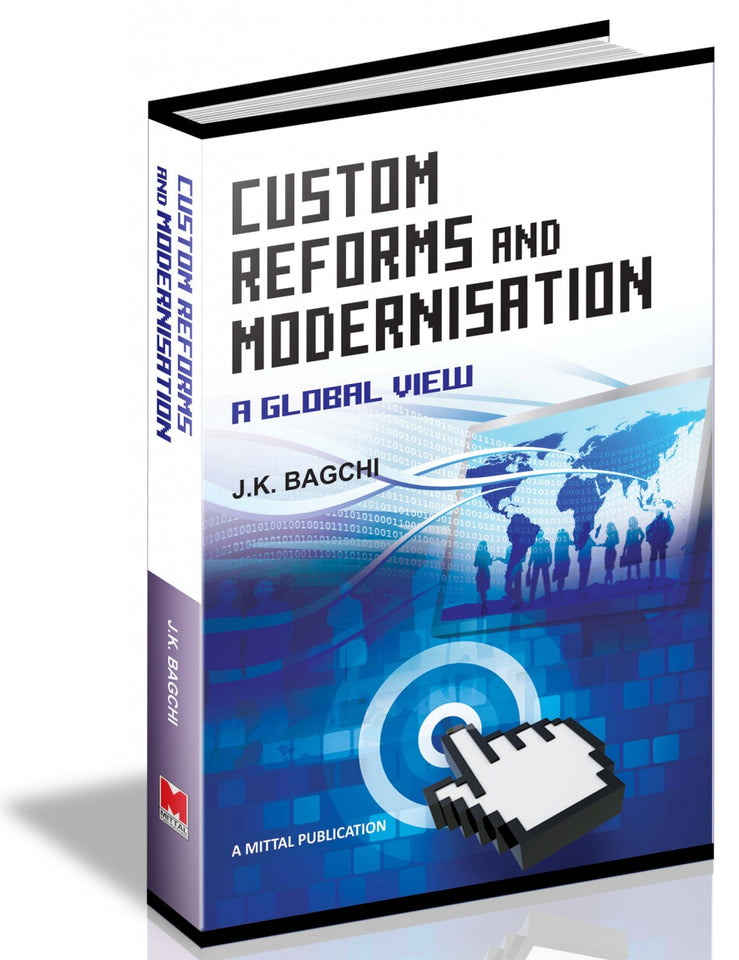 Custom Reforms and Modernisation