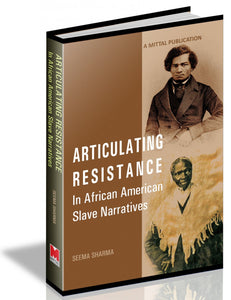 Articulating Resistance in African American Slave Narratives