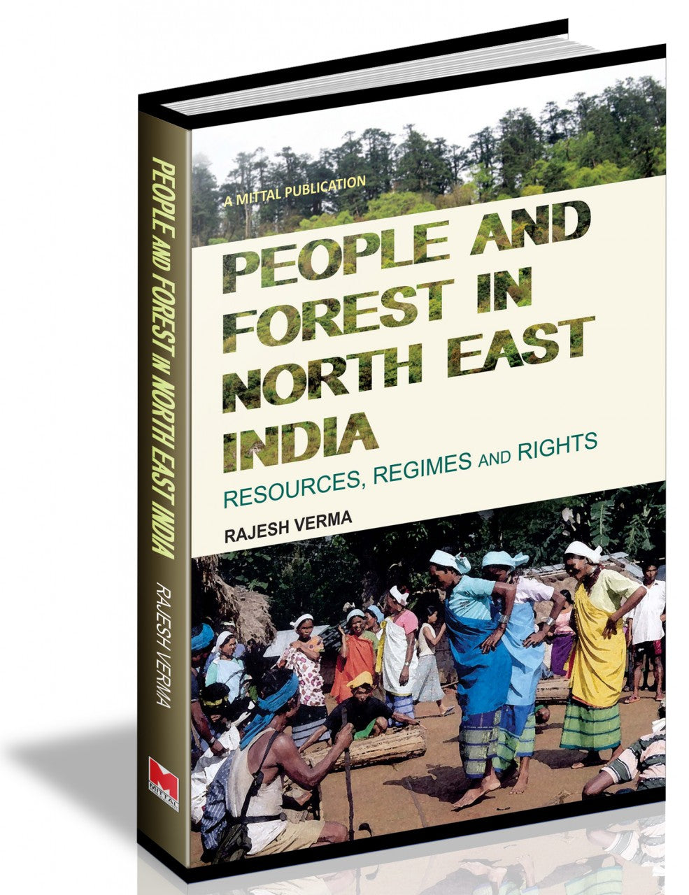 People and Forest in North East India