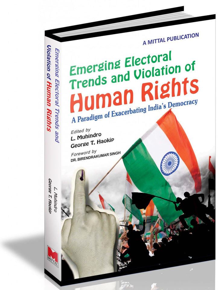 Emerging Electoral Trends and Violations of Human Rights