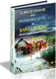 Climate Change and Rising Sea Level in Bangladesh